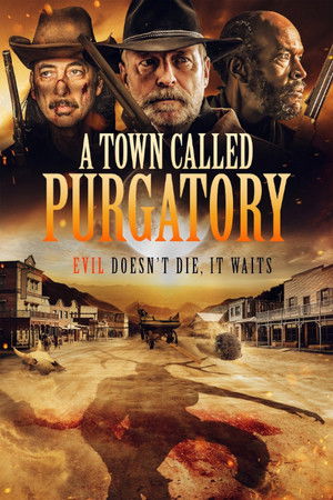 โปสเตอร์หนัง A Town Called Purgatory (2025)