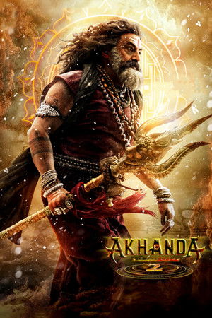 โปสเตอร์หนัง Akhanda 2: Thaandavam (2025) อภินิหารนักรบศักดิ์สิทธิ์ 2