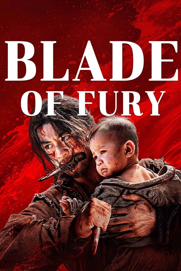 โปสเตอร์หนัง Blade of Fury (2024) ดาบคลั่ง