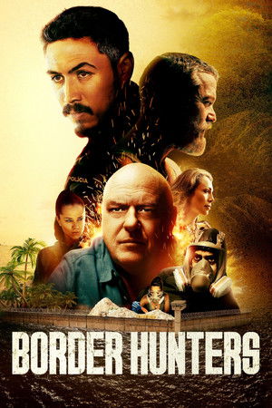 โปสเตอร์หนัง Border Hunters (2025) ล่าข้ามพรมแดนเดือด