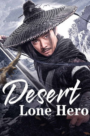 โปสเตอร์หนัง Desert Lone Hero (2025) ฮีโร่ทะเลทราย