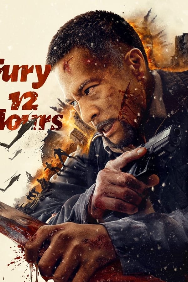 โปสเตอร์หนัง Fury 12 Hours (2024) 12 ชั่วโมงแห่งความเกรี้ยวกราด