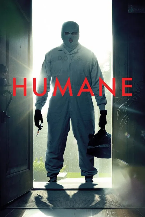 โปสเตอร์หนัง Humane (2024) นี่นะเหรอ…มนุษยธรรม