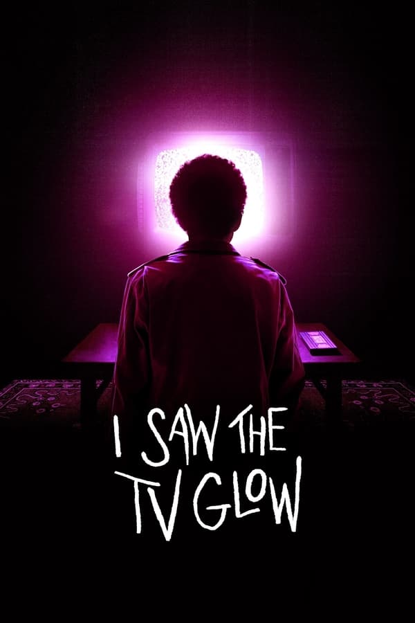 โปสเตอร์หนัง I Saw the TV Glow (2024) จิตจ้องจอ