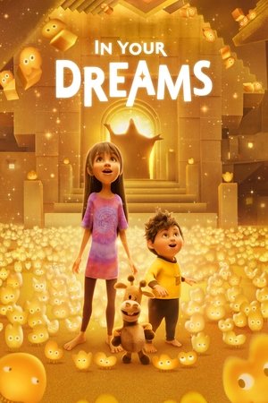 โปสเตอร์หนัง In Your Dreams (2025) ผจญภัยในฝัน