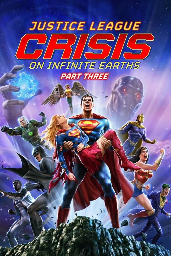 โปสเตอร์หนัง Justice League: Crisis on Infinite Earths Part Three (2024) จัสติซ ลีก: วิกฤติบนโลกที่ไม่สิ้นสุด ตอนที่ 3
