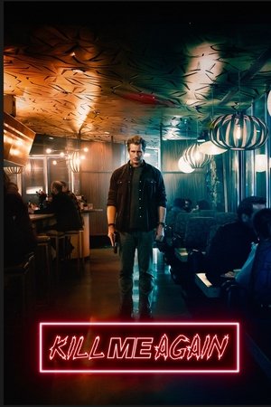 โปสเตอร์หนัง Kill Me Again (2025)