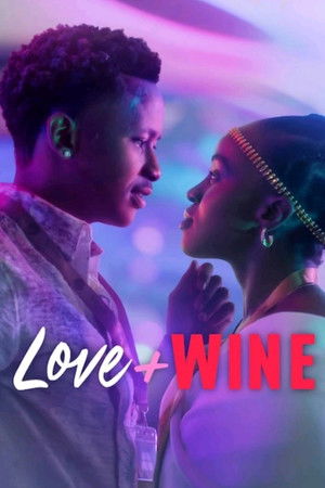 โปสเตอร์หนัง Love and Wine (2025) ด้วยรักและไวน์