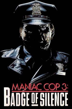 โปสเตอร์หนัง Maniac Cop 3: Badge of Silence (1992)