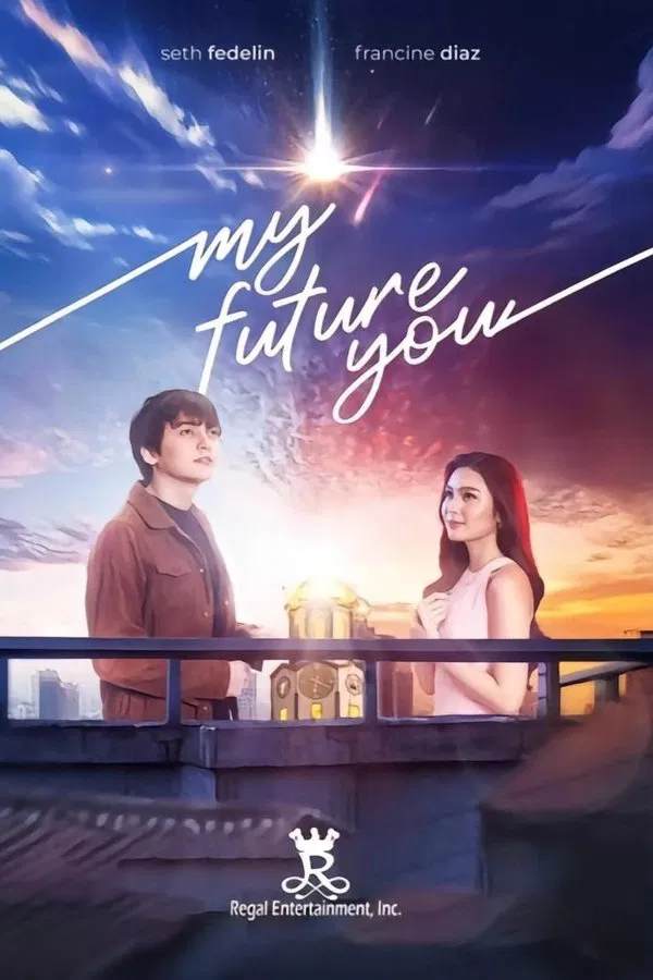 โปสเตอร์หนัง My Future You (2024) เธอ ฉัน และอนาคตเรา