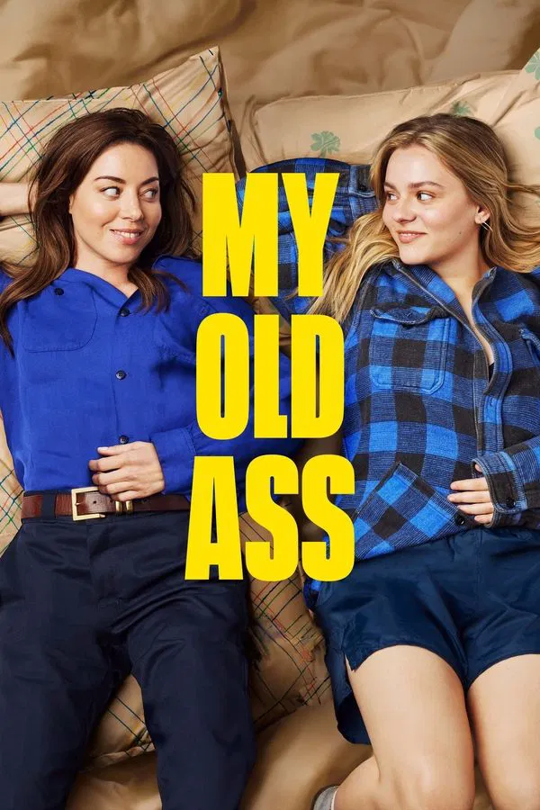 โปสเตอร์หนัง My Old Ass (2024) เชื่อตัวเองดีที่สุด! (ไหมนะ)