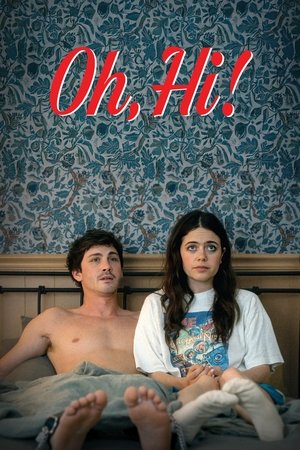 โปสเตอร์หนัง Oh, Hi! (2025) โอว์ ไฮ! ล็อกหัวใจให้อยู่หมัด