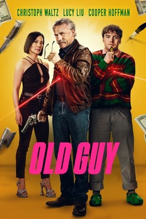 โปสเตอร์หนัง Old Guy (2024) โอลด์กาย แก่ เก๋า เกม