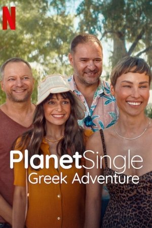 โปสเตอร์หนัง Planet Single: Greek Adventure (2025) เกาะรักพักโสด: ผจญภัยในกรีซ
