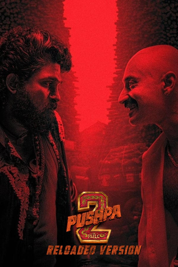 โปสเตอร์หนัง Pushpa: The Rule – Part 2 (2024) พุชป้า กฎเหล็ก