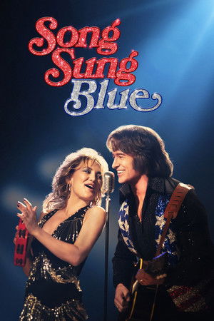 โปสเตอร์หนัง Song Sung Blue (2025) บทเพลงสีเศร้า