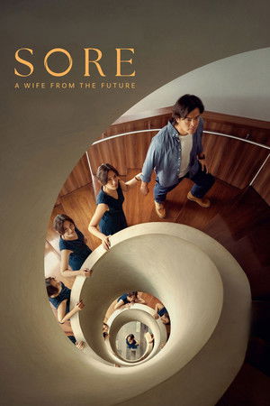 โปสเตอร์หนัง Sore: A Wife from the Future (2025)