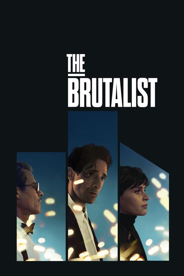 โปสเตอร์หนัง The Brutalist (2024) เดอะ บรูทัลลิสต์