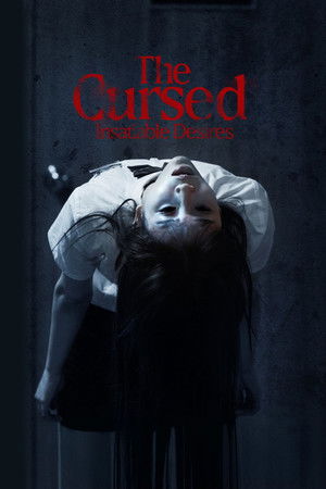 โปสเตอร์หนัง The Cursed: Insatiable Desires (2025) เรื่องผีสาป