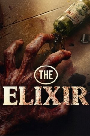 โปสเตอร์หนัง The Elixir (2025) น้ำทิพย์ชะโลมตาย