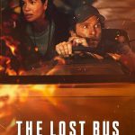 โปสเตอร์ The Lost Bus (2025)