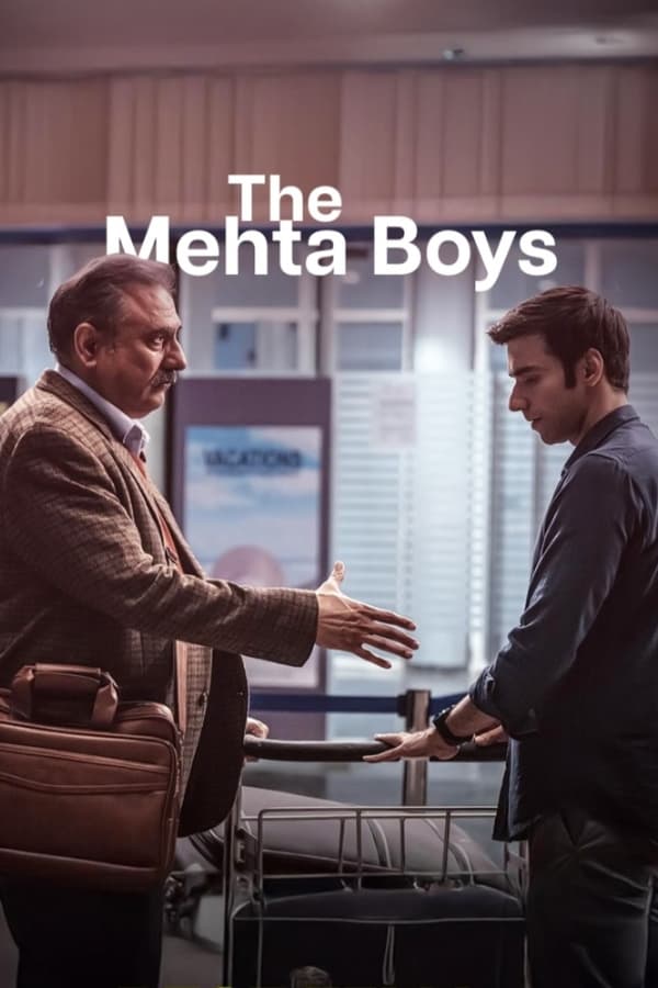 โปสเตอร์หนัง The Mehta Boys (2024) ครั้งหนึ่งคิดถึงพ่อ