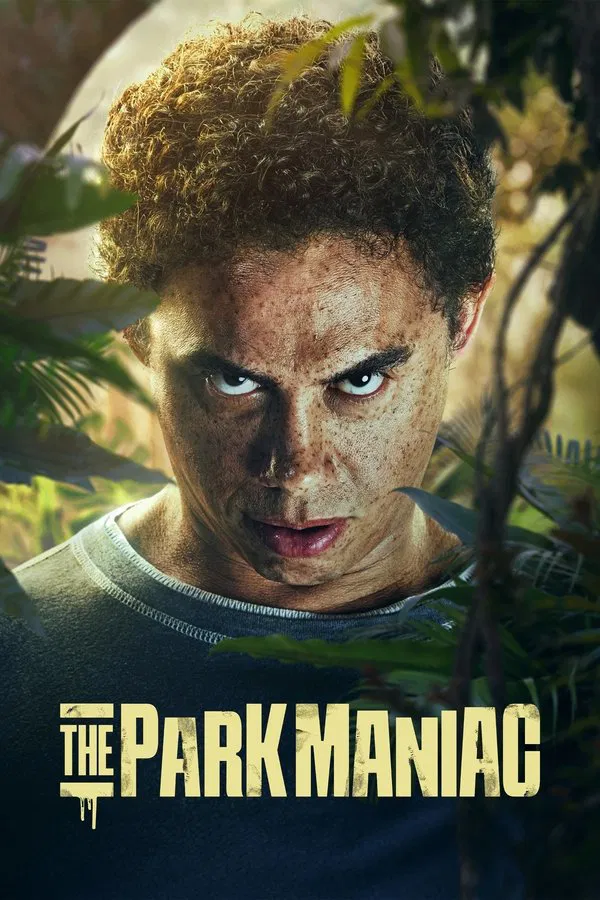 โปสเตอร์หนัง The Park Maniac (2024)