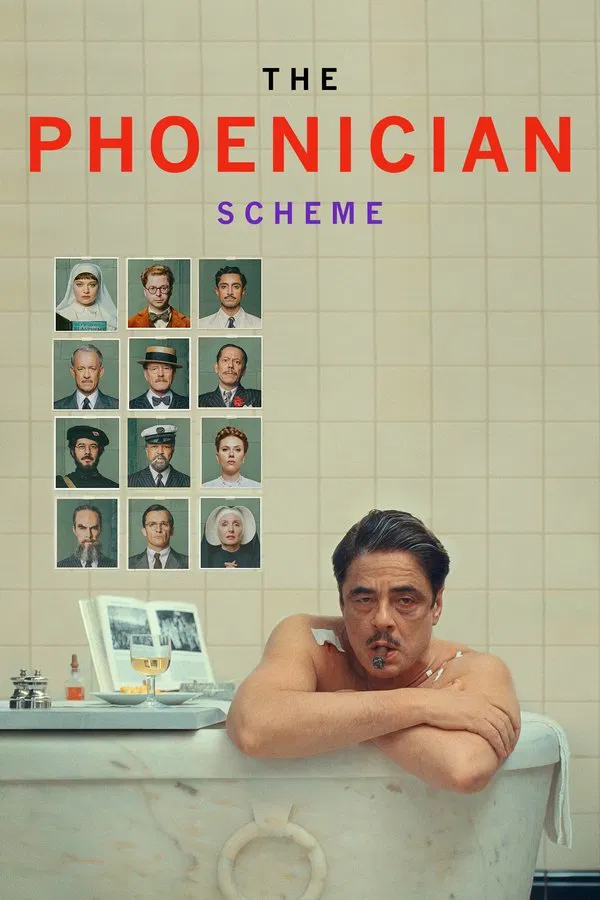 โปสเตอร์หนัง The Phoenician Scheme (2025) แผนลับซ่อนร้าย