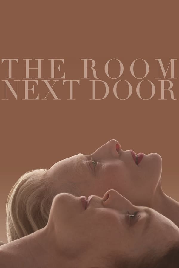 โปสเตอร์หนัง The Room Next Door (2024) เดอะ รูม เน็กซ์ ดอร์