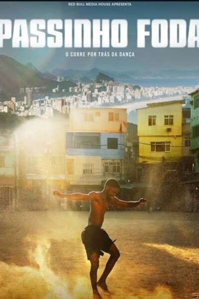 โปสเตอร์หนัง Uncredited: The Story of Passinho (2025) ปาสซินโญ: เบื้องหลังระบำถนนแห่งบราซิล