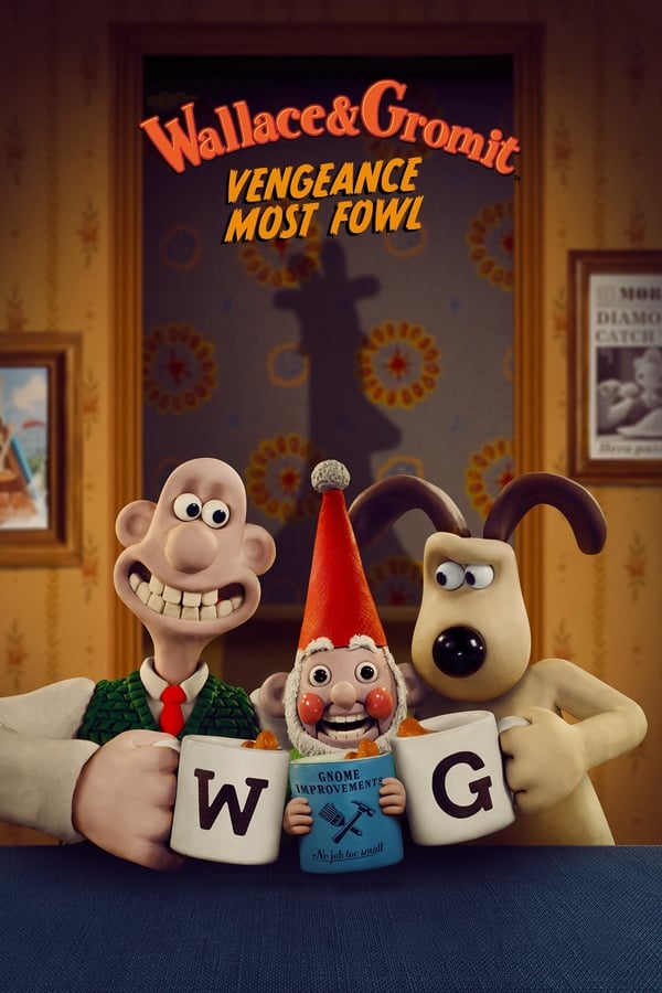 โปสเตอร์หนัง Wallace & Gromit: Vengeance Most Fowl (2024) แค้นติดปีก