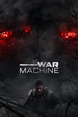 โปสเตอร์หนัง War Machine (2026) สงครามจักรกลถล่มโลก