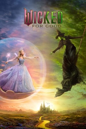 โปสเตอร์หนัง Wicked: For Good (2025) วิคเค็ด ภาค 2