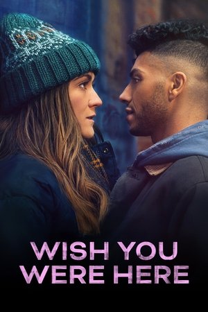 โปสเตอร์หนัง Wish You Were Here (2025) อยากให้เธออยู่ตรงนี้