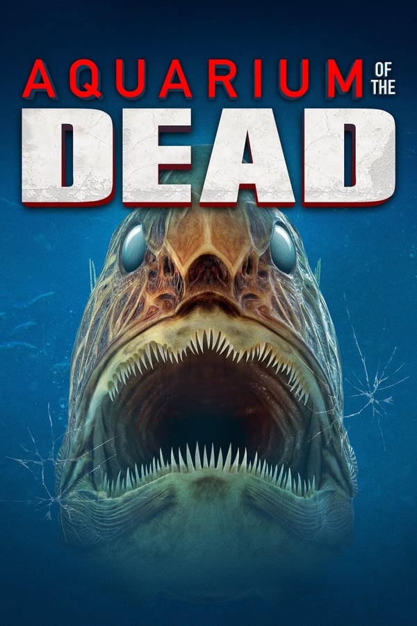 โปสเตอร์หนัง Aquarium of the Dead (2021) สวนน้ำซอมบี้