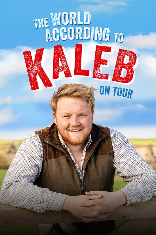 โปสเตอร์หนัง The World According to Kaleb On Tour (2024) เคเลบมองโลก: ออนทัวร์
