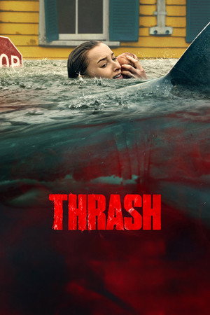 โปสเตอร์หนัง Thrash (2026) ฉลามคลั่ง ทะเลเดือด
