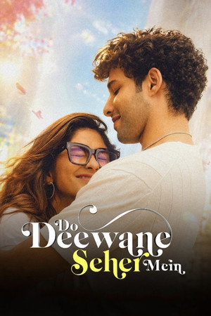 โปสเตอร์หนัง Do Deewane Seher Mein (2026) สองหัวใจในเมืองใหญ่