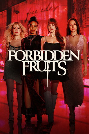 โปสเตอร์หนัง Forbidden Fruits (2026)