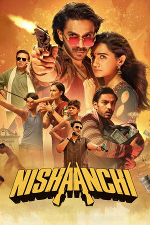 โปสเตอร์หนัง Nishaanchi (2025) เป้าหมายนี้คือเธอ