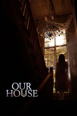 โปสเตอร์หนัง Our House (2025) ข้างบ้าน