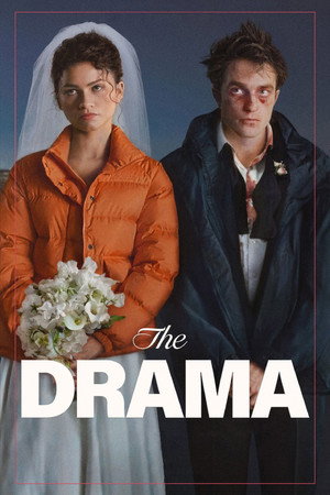 โปสเตอร์หนัง The Drama (2026) แต่งก็บ้า..ดราม่าเบอร์นี้