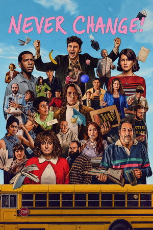 โปสเตอร์หนัง Never Change! (2026)