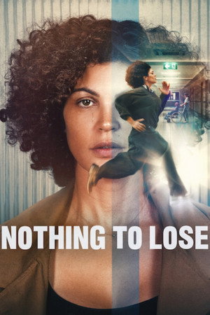 โปสเตอร์หนัง Nothing to Lose (2026) เมื่อไม่มีอะไรจะเสีย