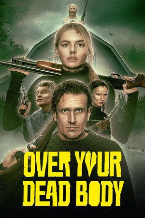 โปสเตอร์หนัง Over Your Dead Body (2026) ร่วมหอ…ลงโลง