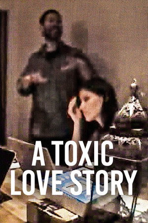 โปสเตอร์หนัง A Toxic Love Story (2026) พิษรักเกมลวง