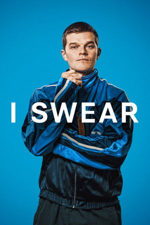 โปสเตอร์หนัง I Swear (2025) ผมไม่ได้ตั้งใจสบถ