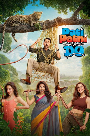 โปสเตอร์หนัง Pati Patni Aur Woh Do (2026) สามี ภรรยา และยัยสองสาวตัวป่วน