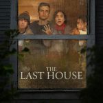 โปสเตอร์ The Last House (2026) บ้านหลังสุดท้าย